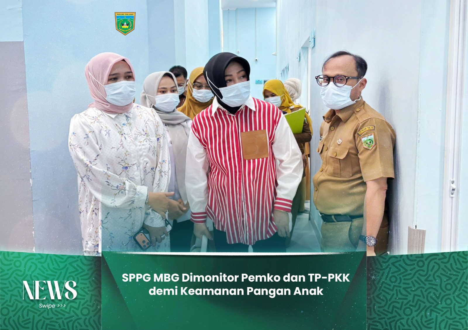 SPPG MBG Dimonitor Pemko dan TP-PKK demi Keamanan Pangan Anak