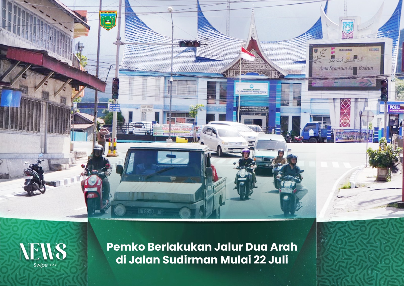 Pemko Berlakukan Jalur Dua Arah di Jalan Sudirman Mulai 22 Juli